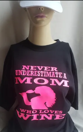 Mom-Wine Shirt / Short Sleeve t shirt